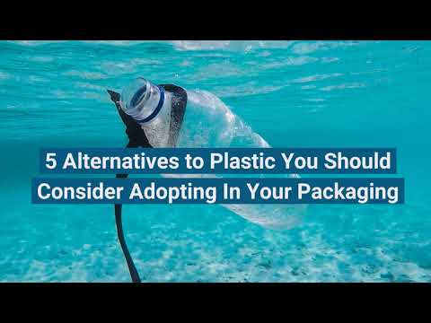 Pioneer Packaging - 5 Alternatives to Plastic You Should Consider Adopting In Your Packaging
