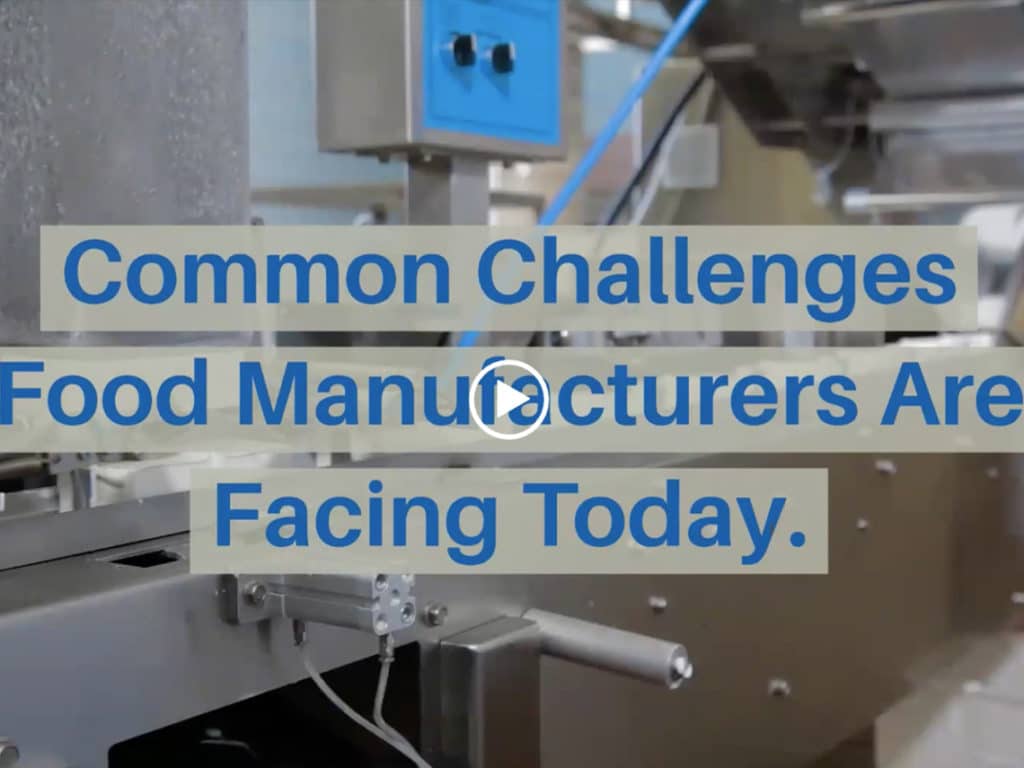 Screenshot of a packaging machine assembling product with the caption "Common Challenges food manufacturers are facing today"